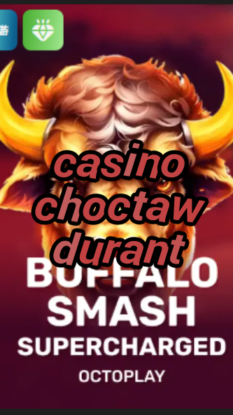 casino choctaw durant-w4cy2mdjlx2bf.com