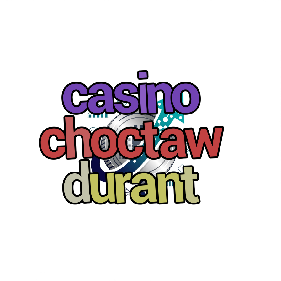 casino choctaw durant